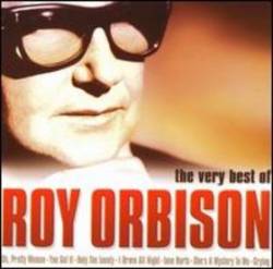 Roy Orbison : The Very Best Of Roy Orbison